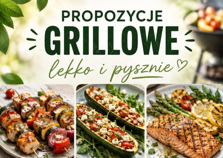 Propozycje grillowe